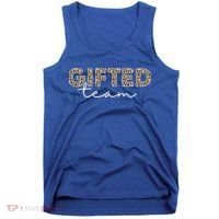 Matching Gifted Team Teacher Education Team School Squad Gift Tank Top thumb 0