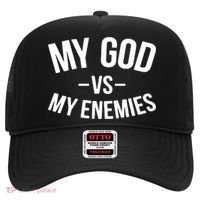 My God Vs My Enemies Funny Gift Hat thumb 0
