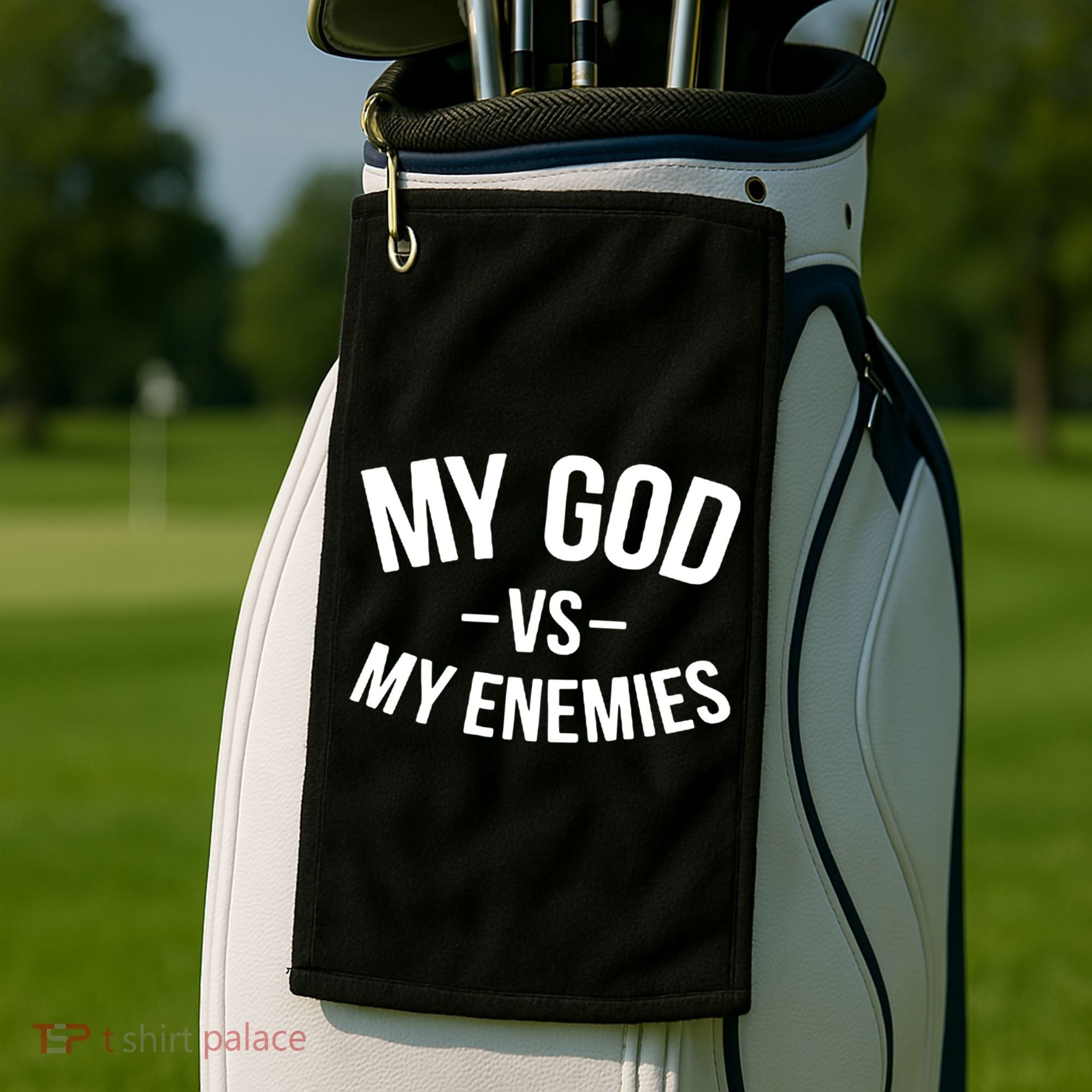 My God Vs My Enemies Funny Gift Golf Towel