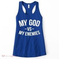 My God Vs My Enemies Funny Gift Women's Tank Top thumb 0