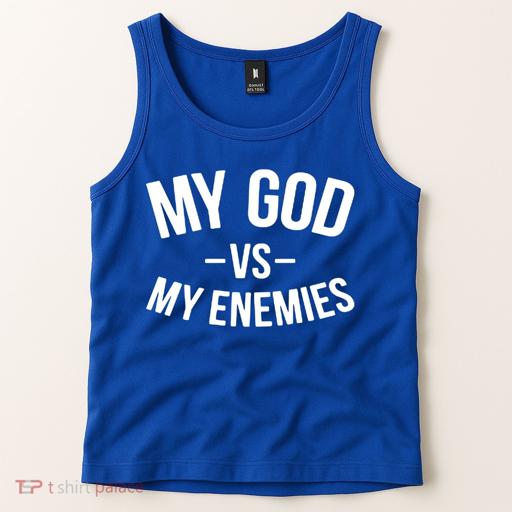My God Vs My Enemies Funny Gift Tank Top