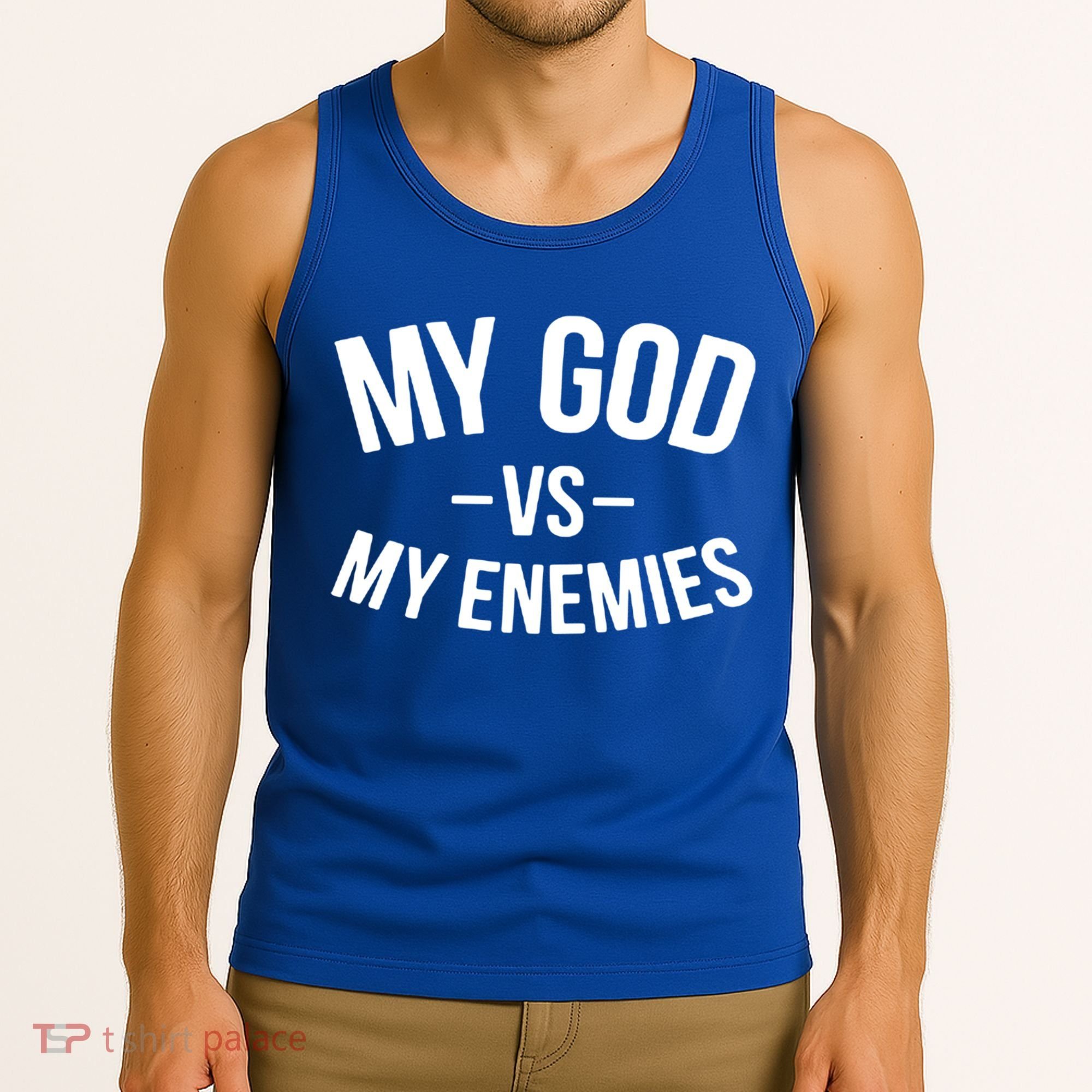 My God Vs My Enemies Funny Gift Tank Top