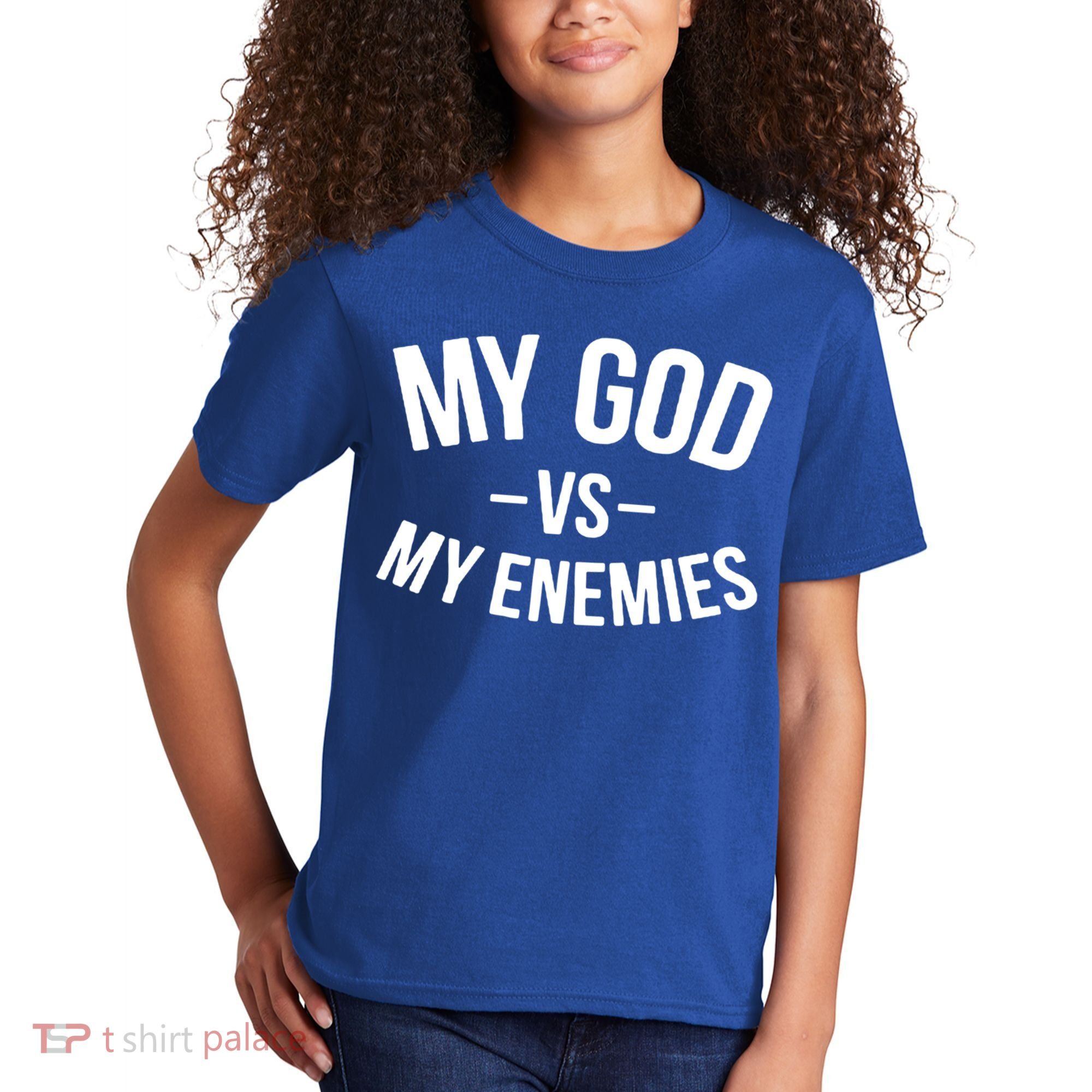 My God Vs My Enemies Funny Gift Kids T-Shirt