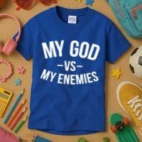 My God Vs My Enemies Funny Gift Kids T-Shirt thumb 3