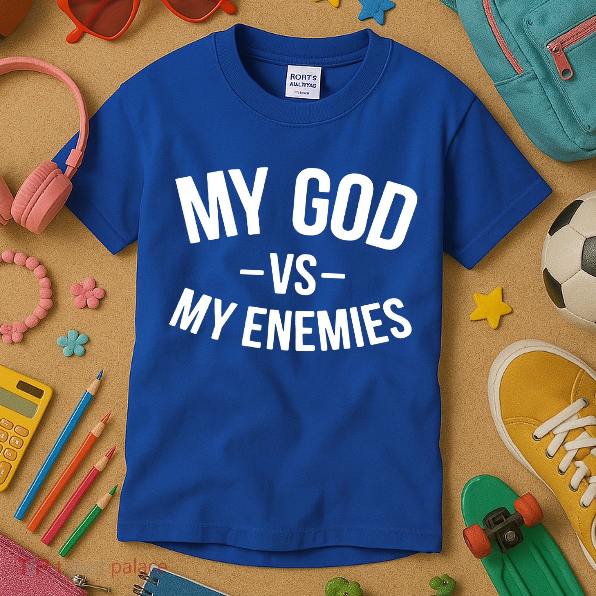 My God Vs My Enemies Funny Gift Kids T-Shirt
