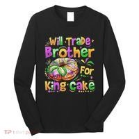 Mardi Gras Will Trade Brother For King Cake Bead Long Sleeve Shirt thumb 0