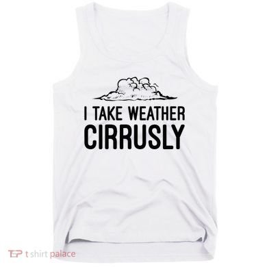 Meteorologist Gift Weather Meteorology Tank Top