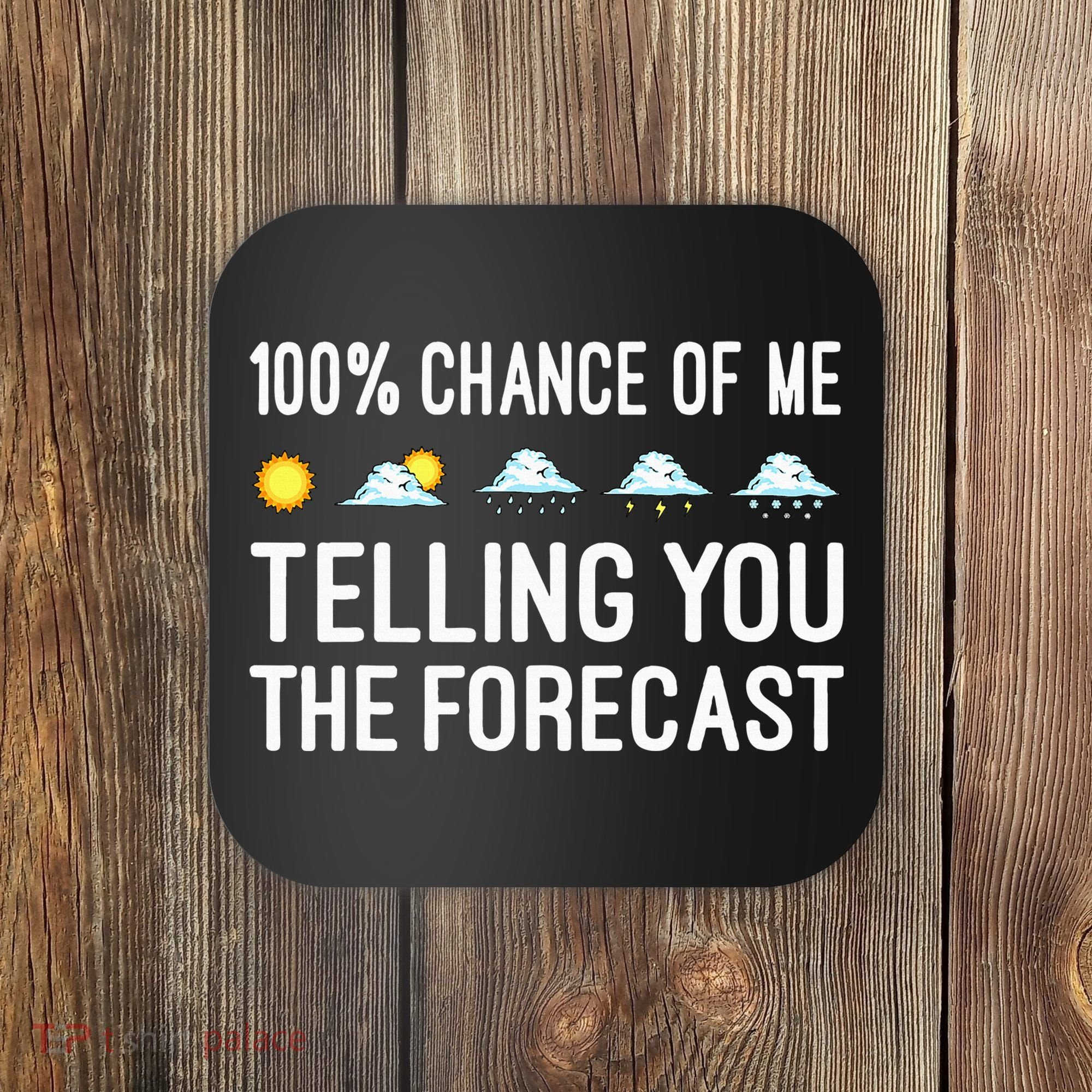 Meteorology Gift Weather Enthusiasts Cool Weatherman Coaster