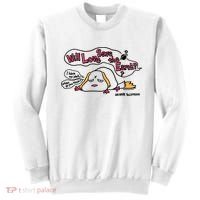 Miyazaki Goro Will Love Save The Earth I Have No Idea Sweatshirt thumb 0