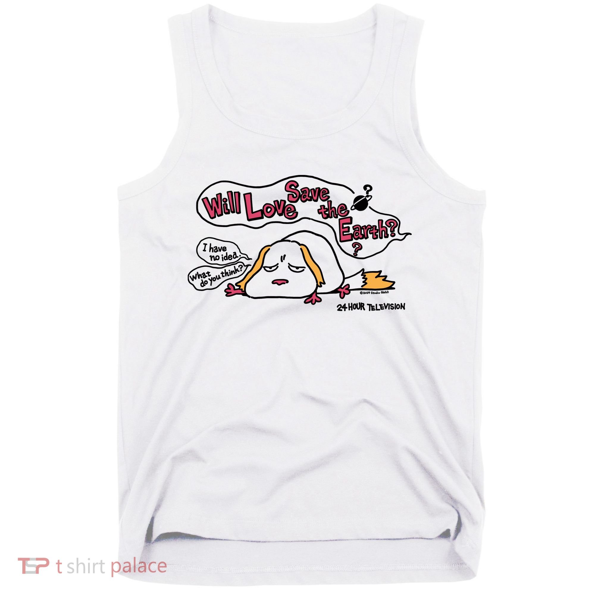Miyazaki Goro Will Love Save The Earth I Have No Idea Tank Top
