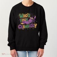 Mardi Gras WhoS Your Crawdaddy Fun Party Gift Women's Sweatshirt thumb 0