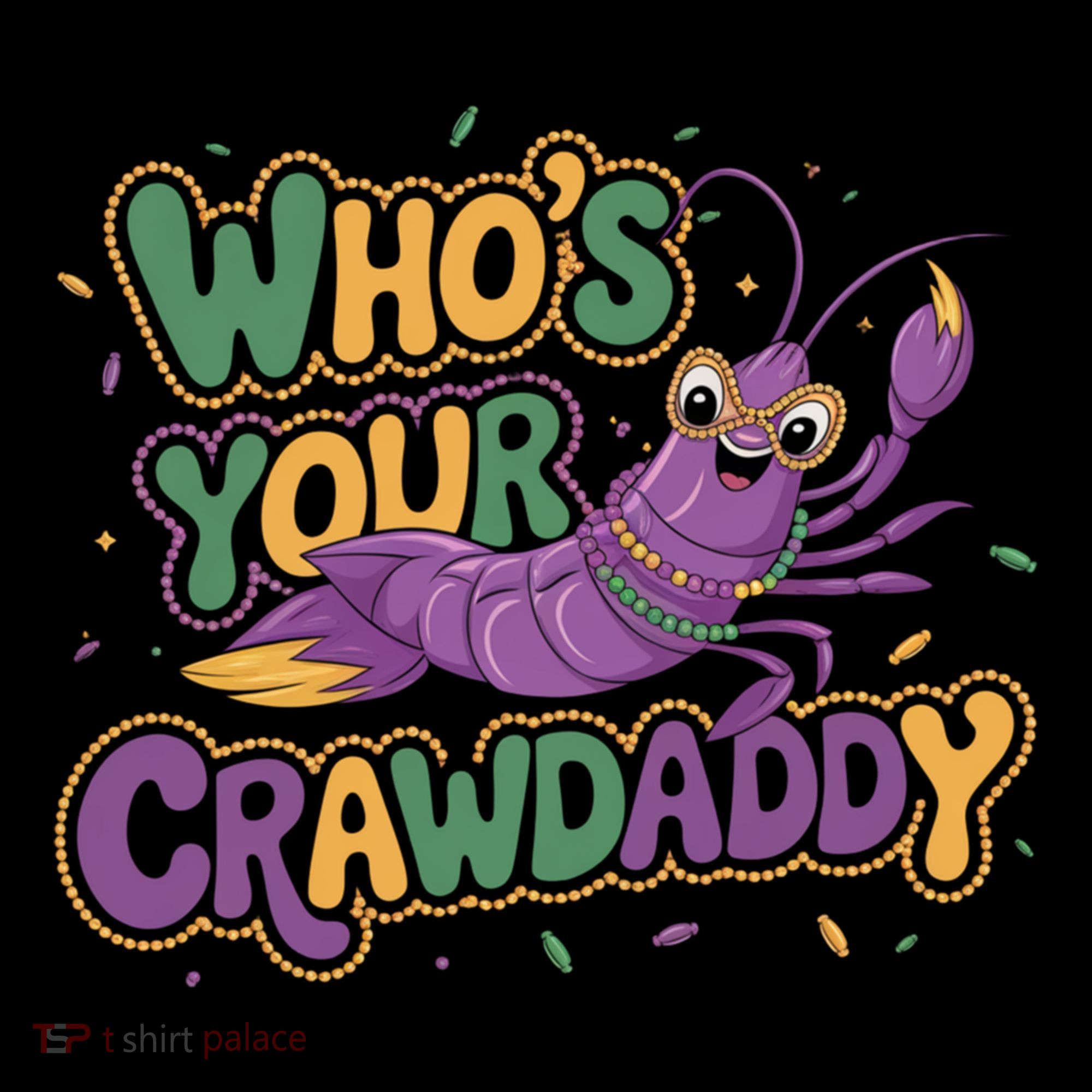 Mardi Gras WhoS Your Crawdaddy Fun Party Gift Coffee Mug