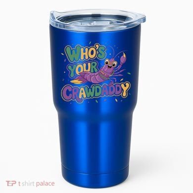 Mardi Gras WhoS Your Crawdaddy Fun Party Gift Tumbler