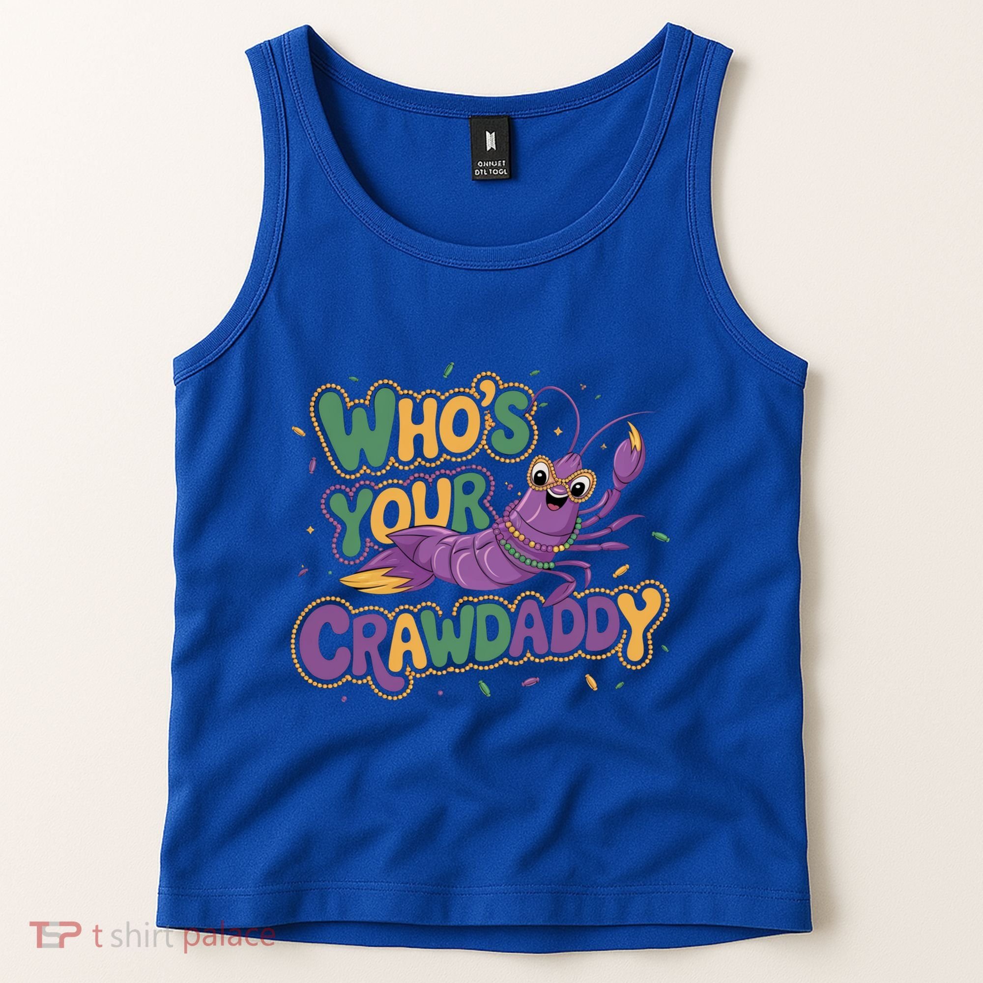 Mardi Gras WhoS Your Crawdaddy Fun Party Gift Tank Top