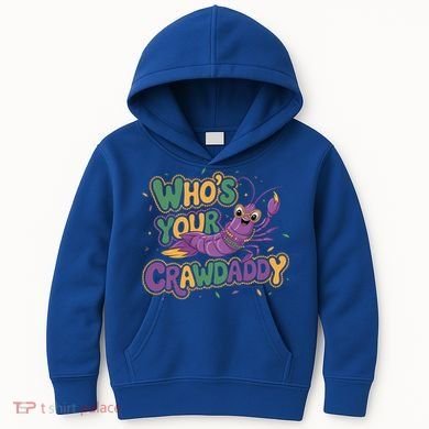 Mardi Gras WhoS Your Crawdaddy Fun Party Gift Kids Hoodie