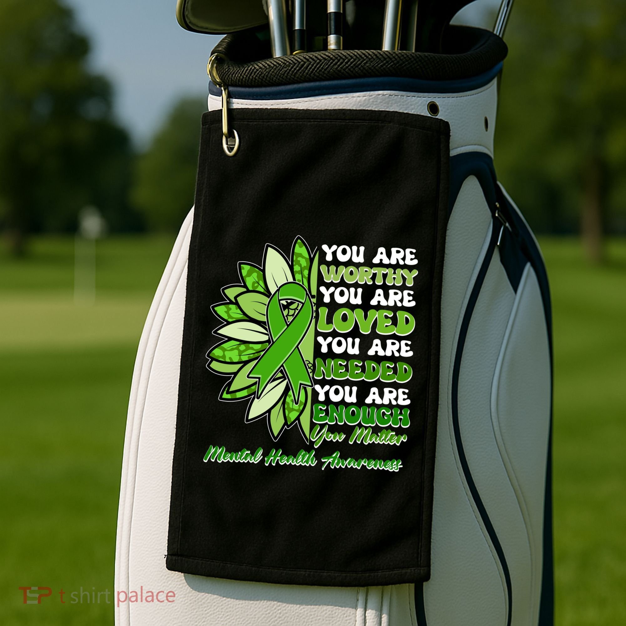 Mental Health Awareness You Matter Golf Towel