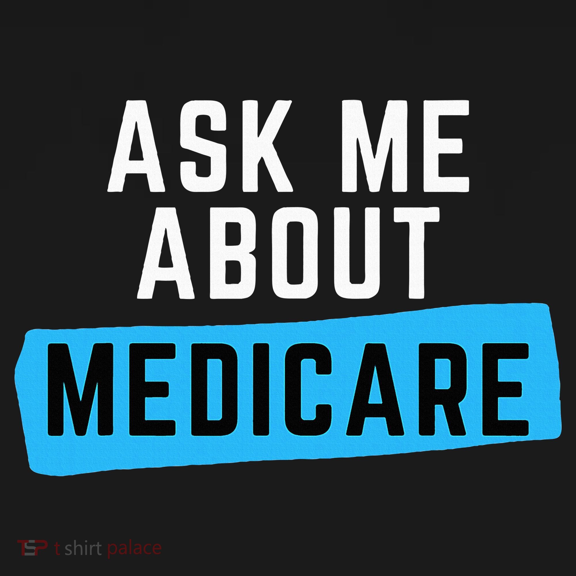 Medicare Health Ask Me About Medicare Pajama Set