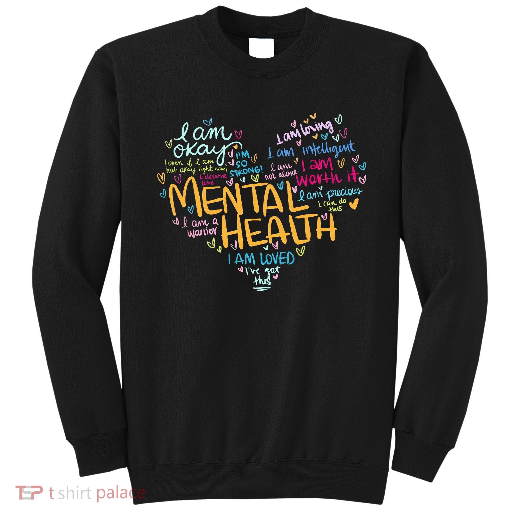 Mental Health Awareness Gifts Depression Sweatshirt