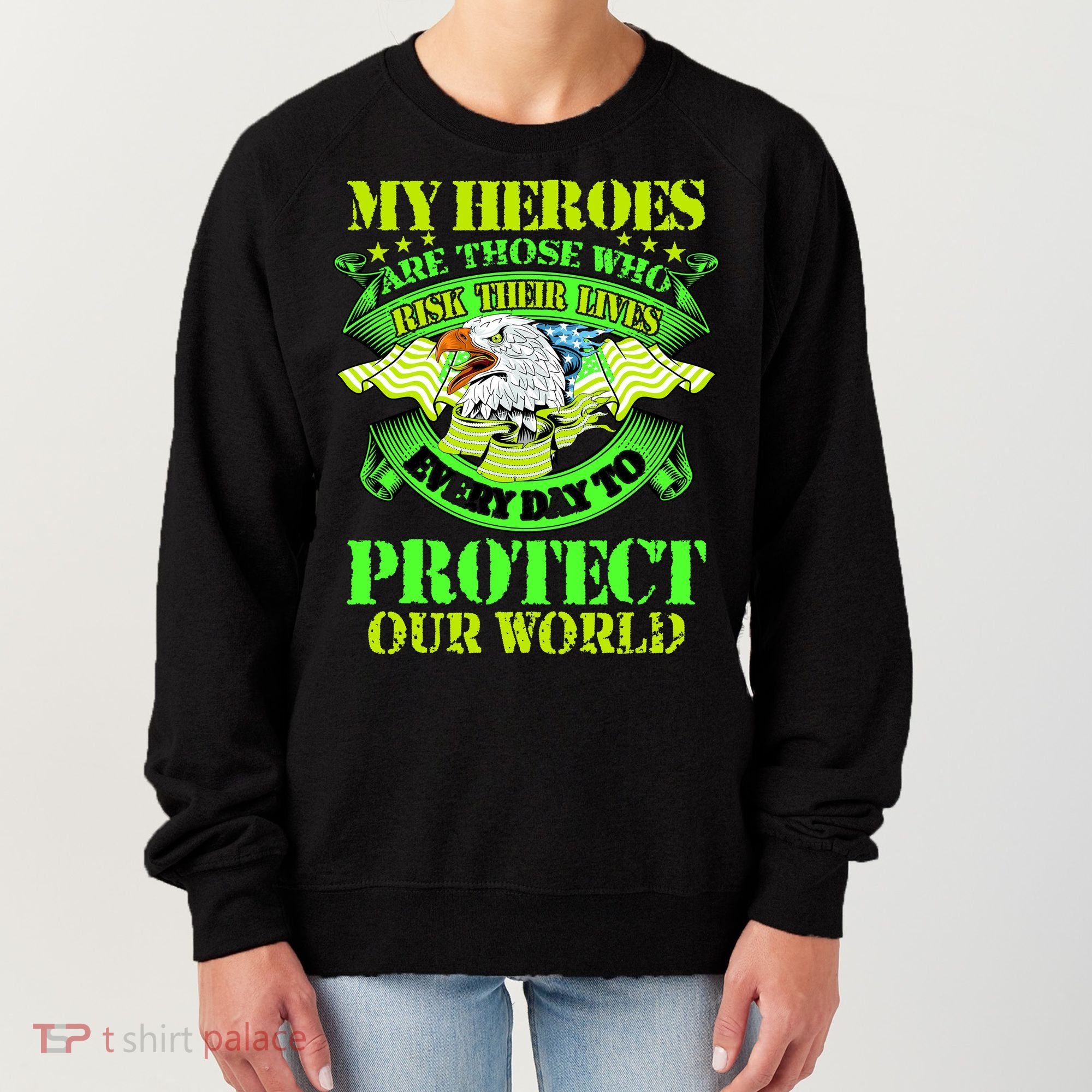 My Heroes Are Those Who Veteran Women's Sweatshirt