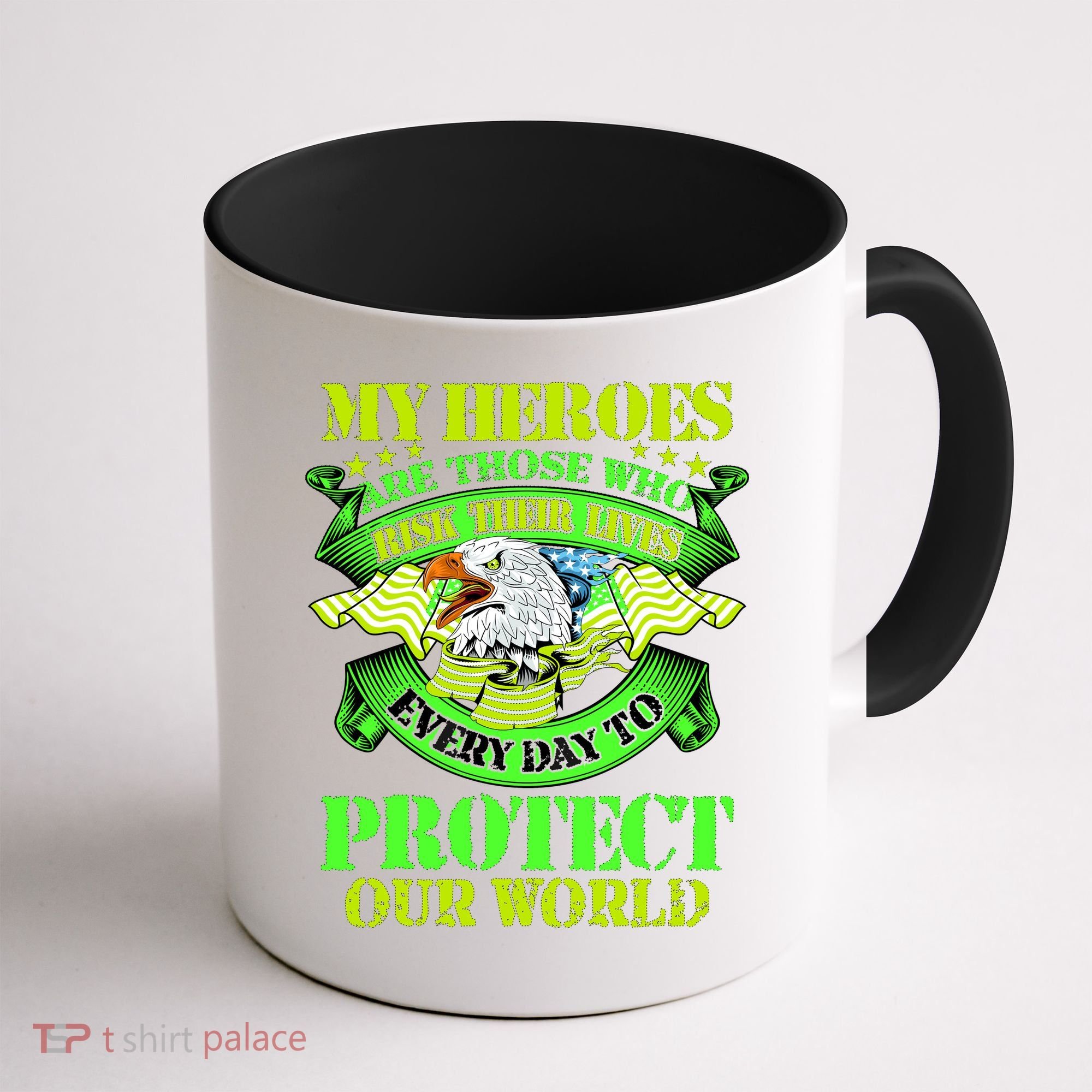 My Heroes Are Those Who Veteran Coffee Mug