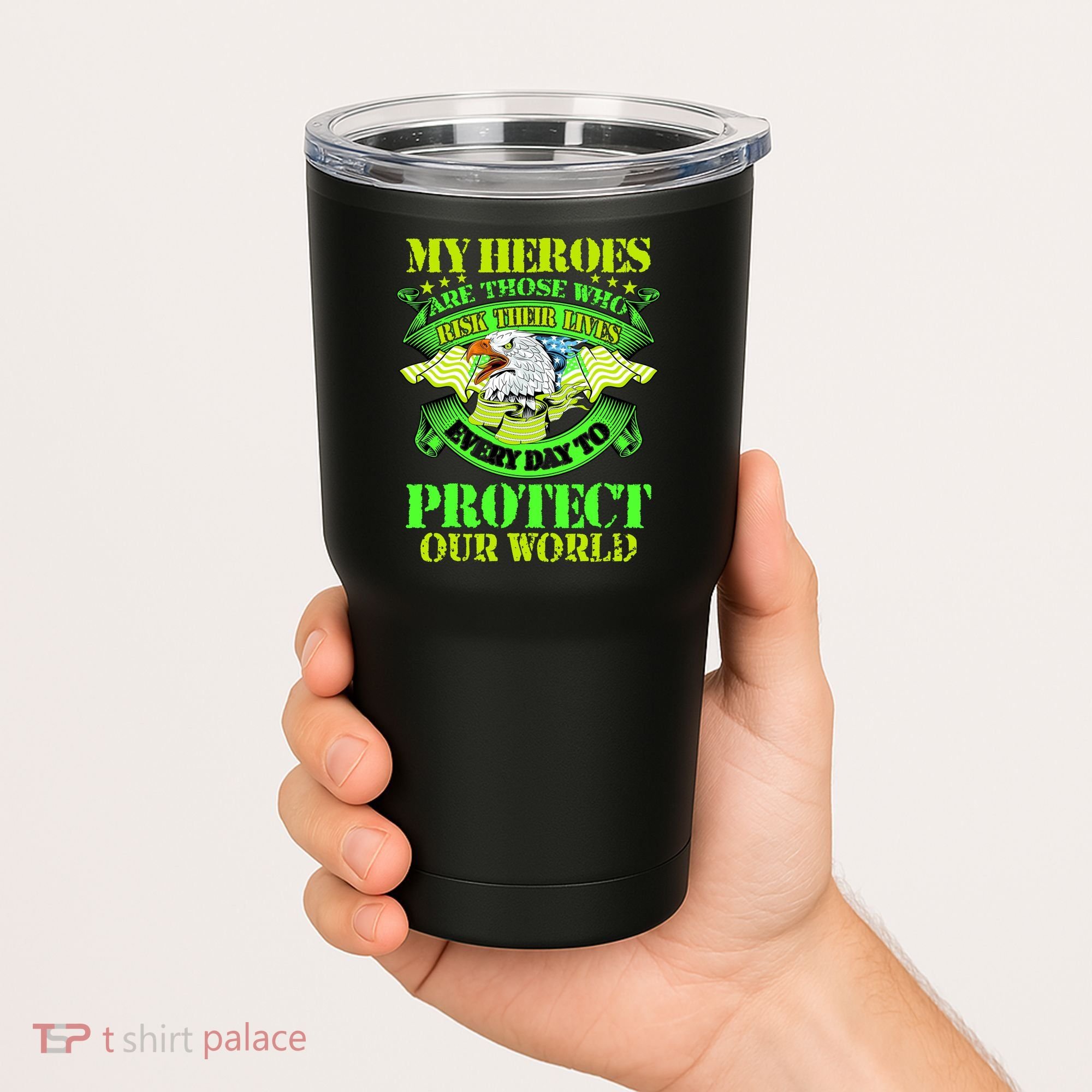 My Heroes Are Those Who Veteran Tumbler