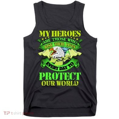 My Heroes Are Those Who Veteran Tank Top