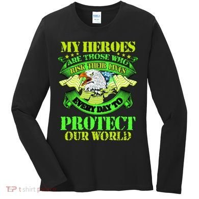 My Heroes Are Those Who Veteran Women's Long Sleeve Shirt