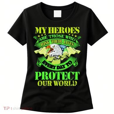 My Heroes Are Those Who Veteran Women's T-Shirt
