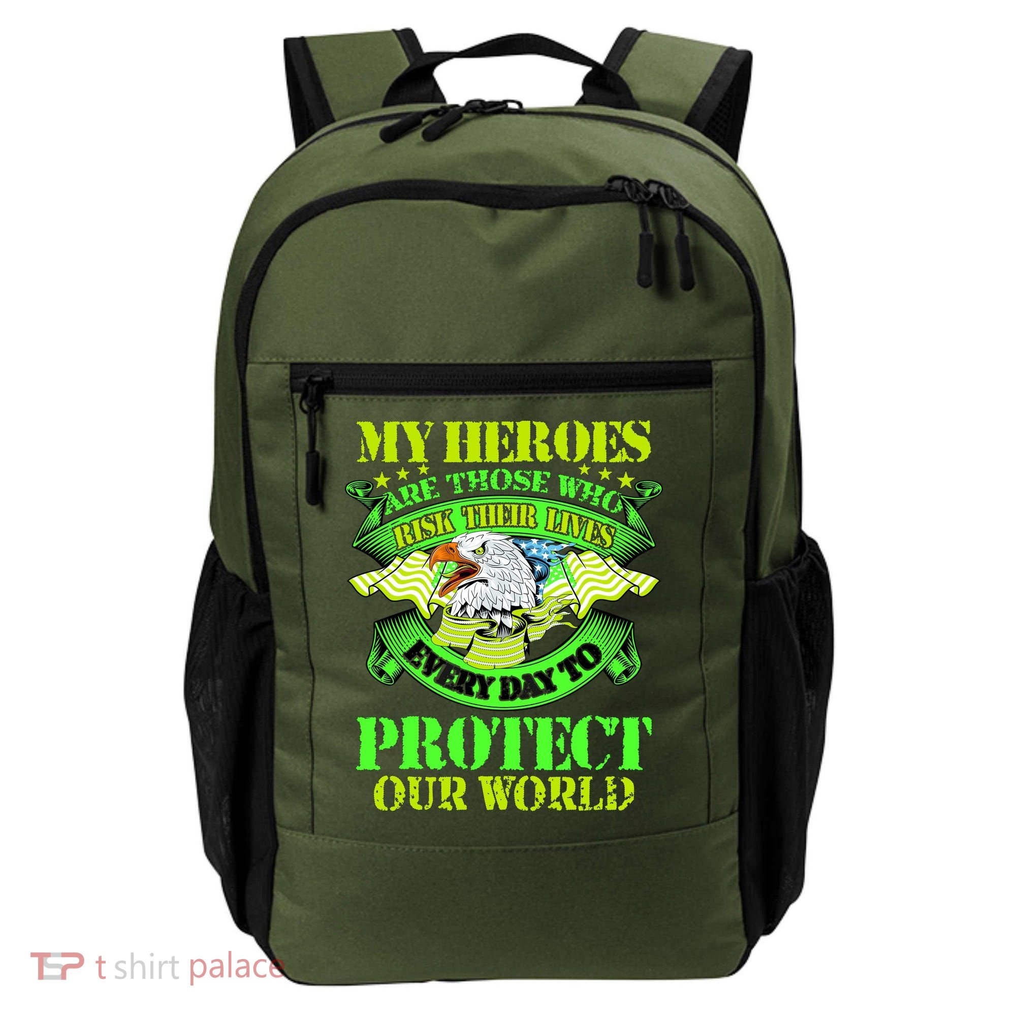 My Heroes Are Those Who Veteran Backpack