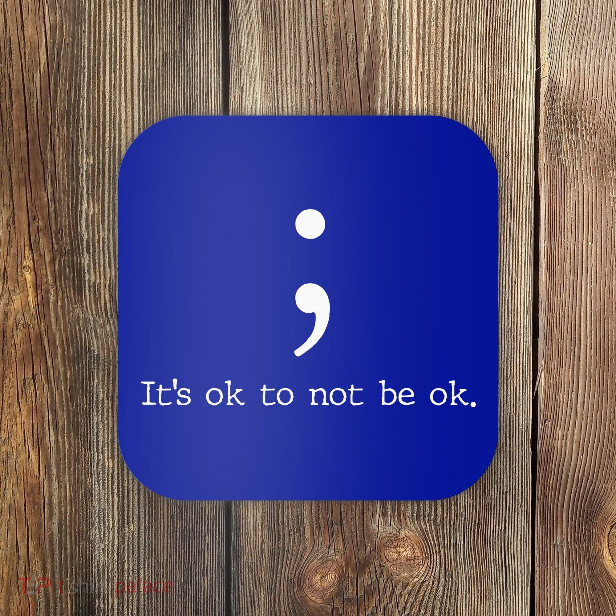 Mental Health Awareness Semicolon Coaster