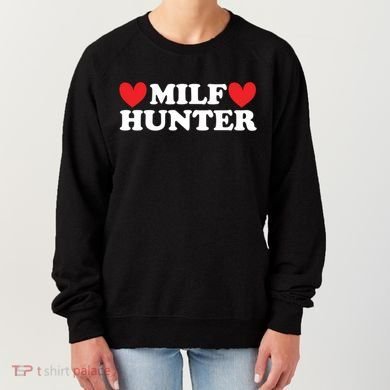 Milf Hunter A Funny Milf Lover Women's Sweatshirt
