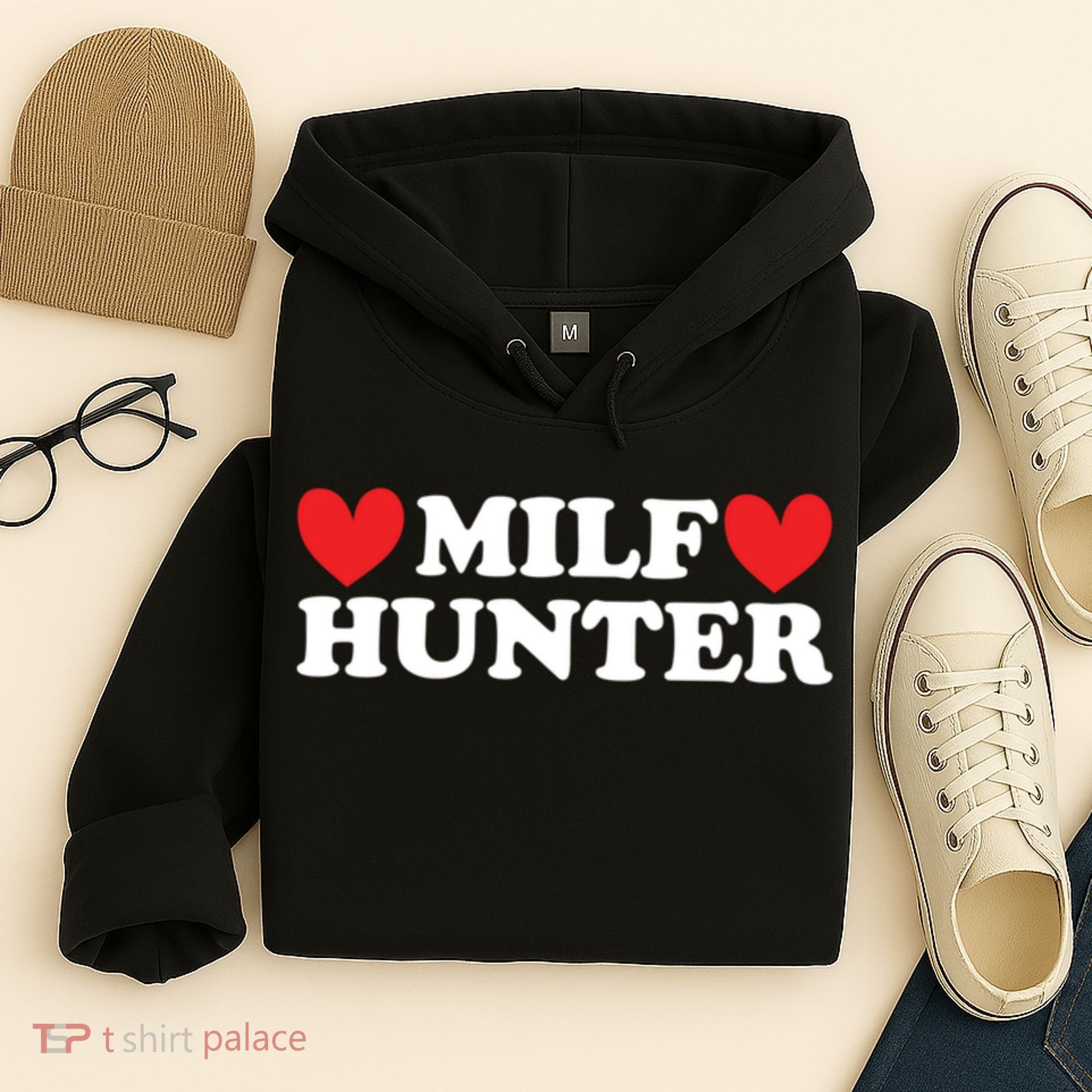 Milf Hunter A Funny Milf Lover Hoodie