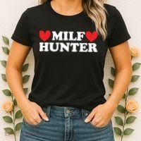 Milf Hunter A Funny Milf Lover Women's T-Shirt thumb 2