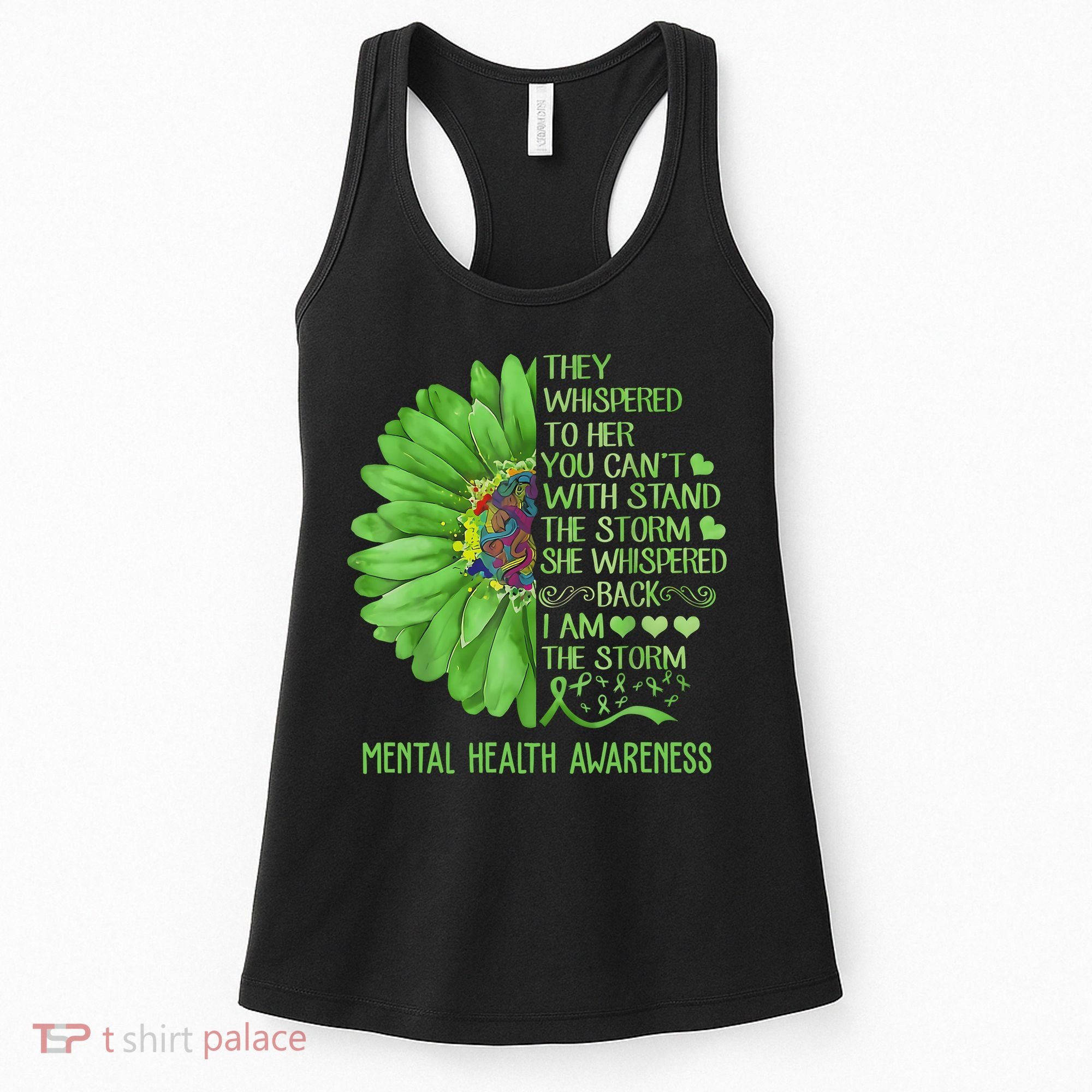 Mental Health Awareness Matters Sunflower I Am The Storm Women's Tank Top