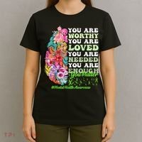 Mental Health Awareness , Positive, Motivational Quote T-Shirt thumb 4