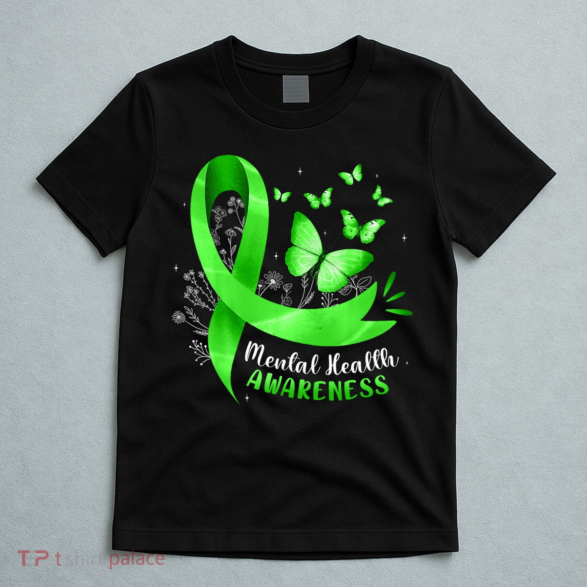 Mental Health Awareness Butterfly Green Ribbon  T-Shirt
