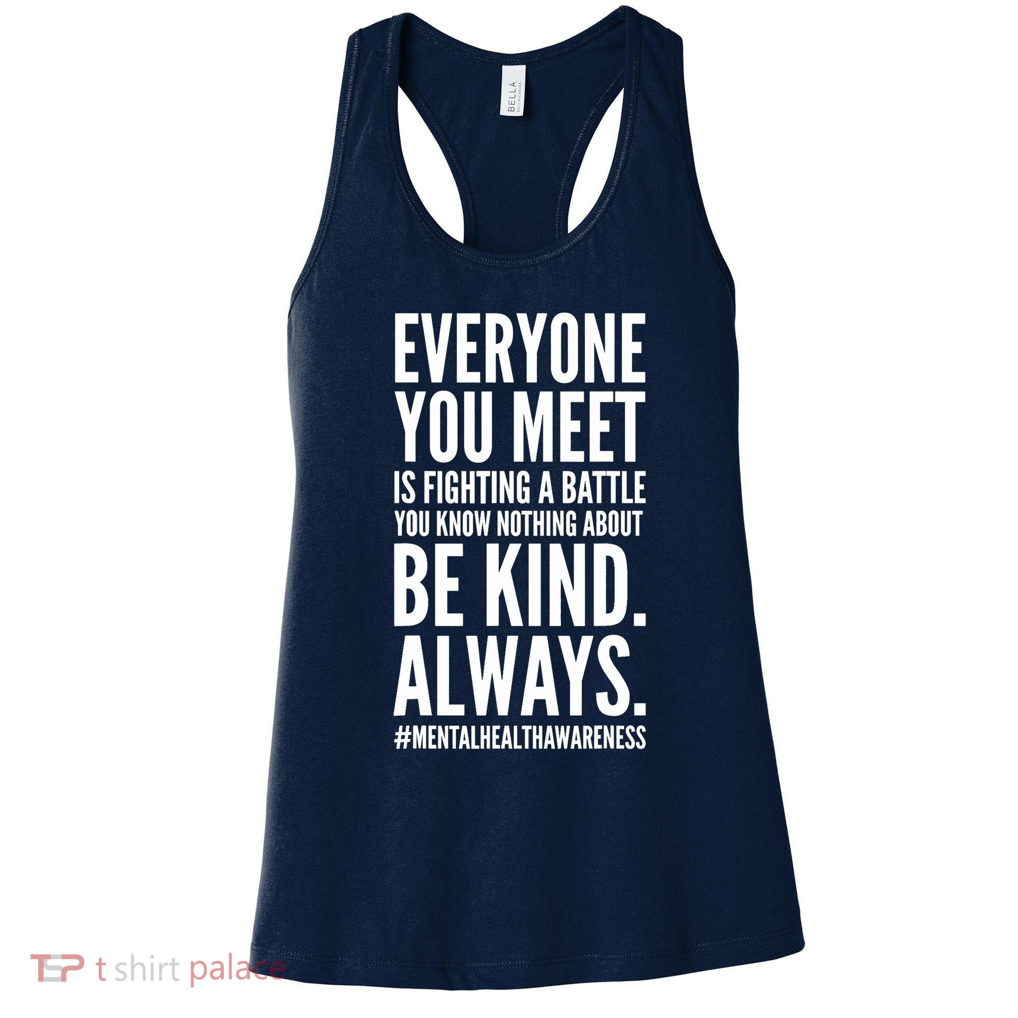Mental Health Awareness Month End The Stigma Positive Quote Women's Tank Top
