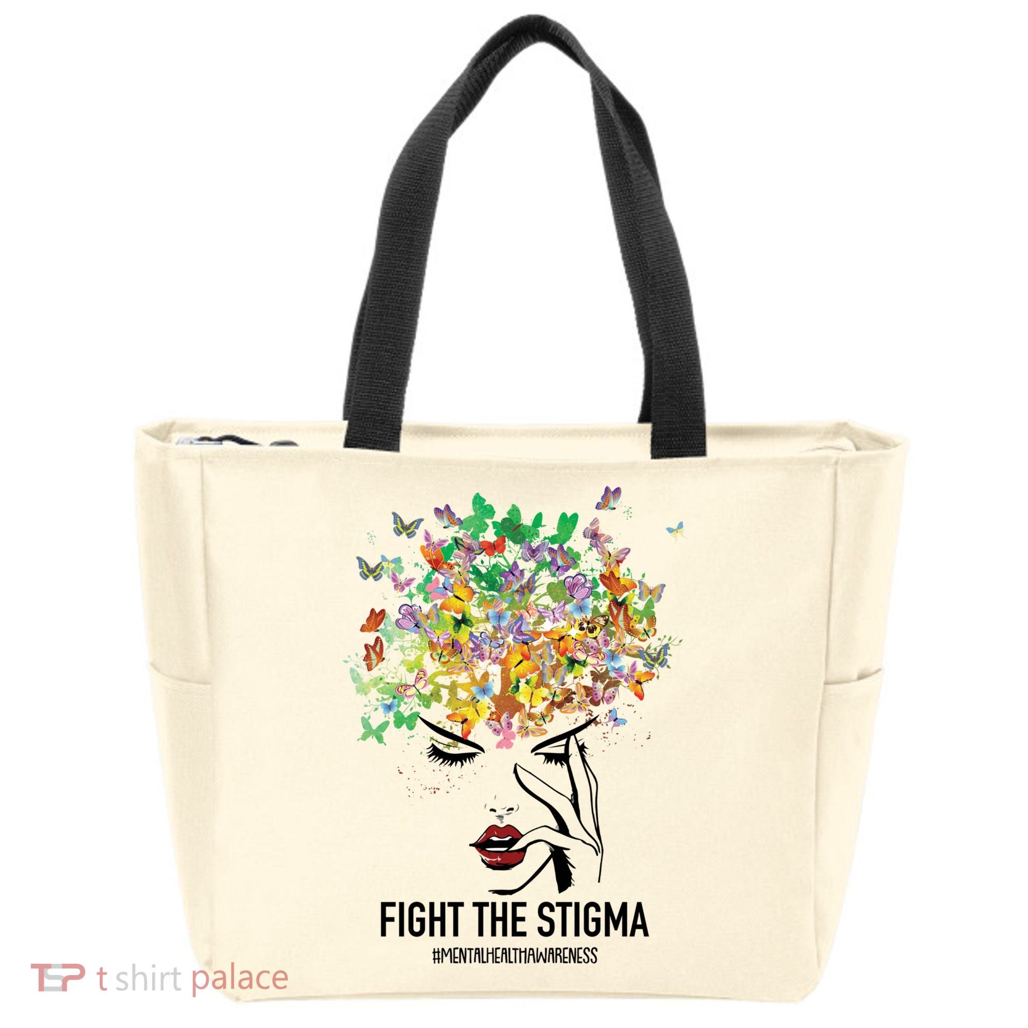 Mental Health Awareness Month Fight The Stigma Positive Gift Tote Bag