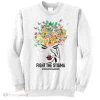 Mental Health Awareness Month Fight The Stigma Positive Gift Sweatshirt thumb 0