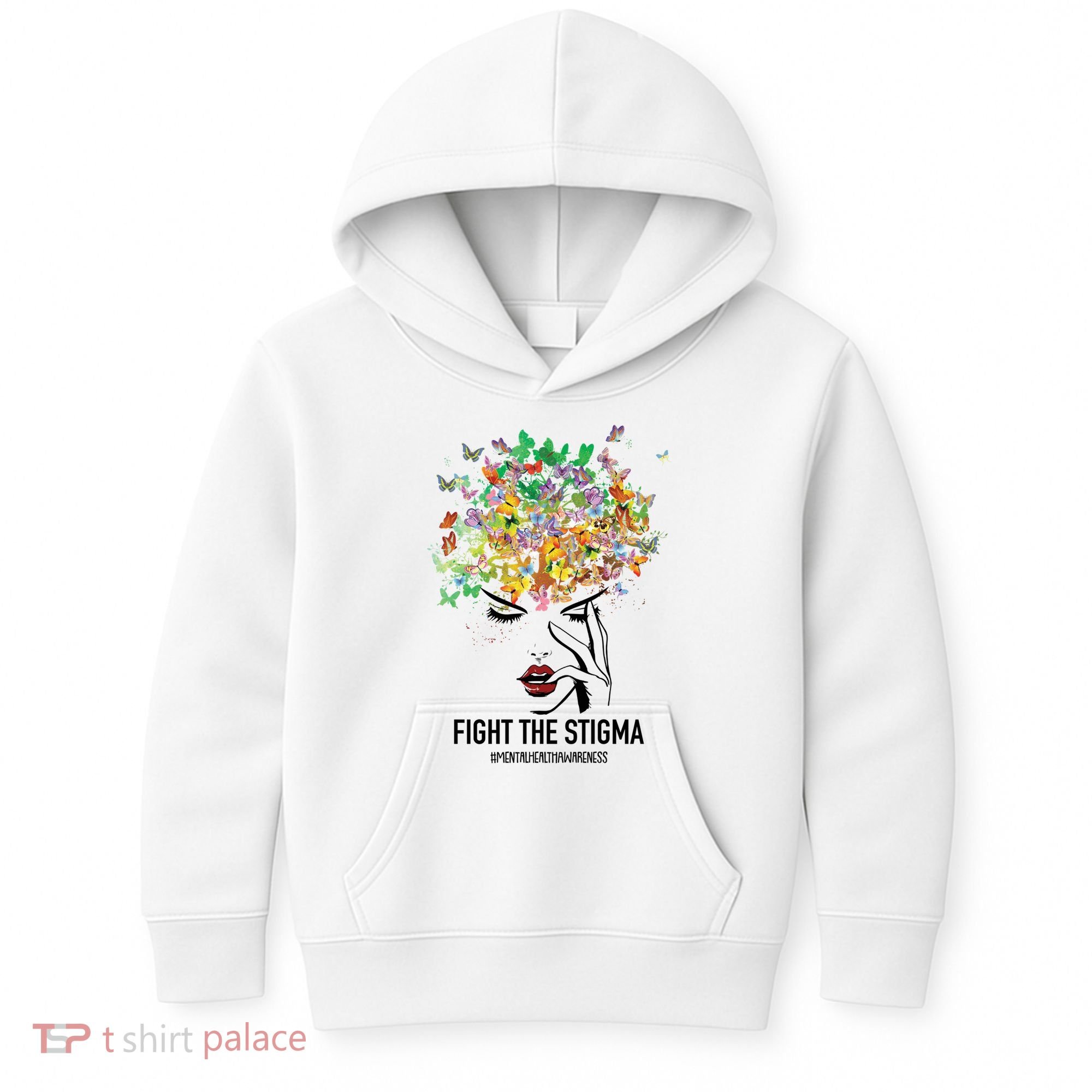 Mental Health Awareness Month Fight The Stigma Positive Gift Kids Hoodie