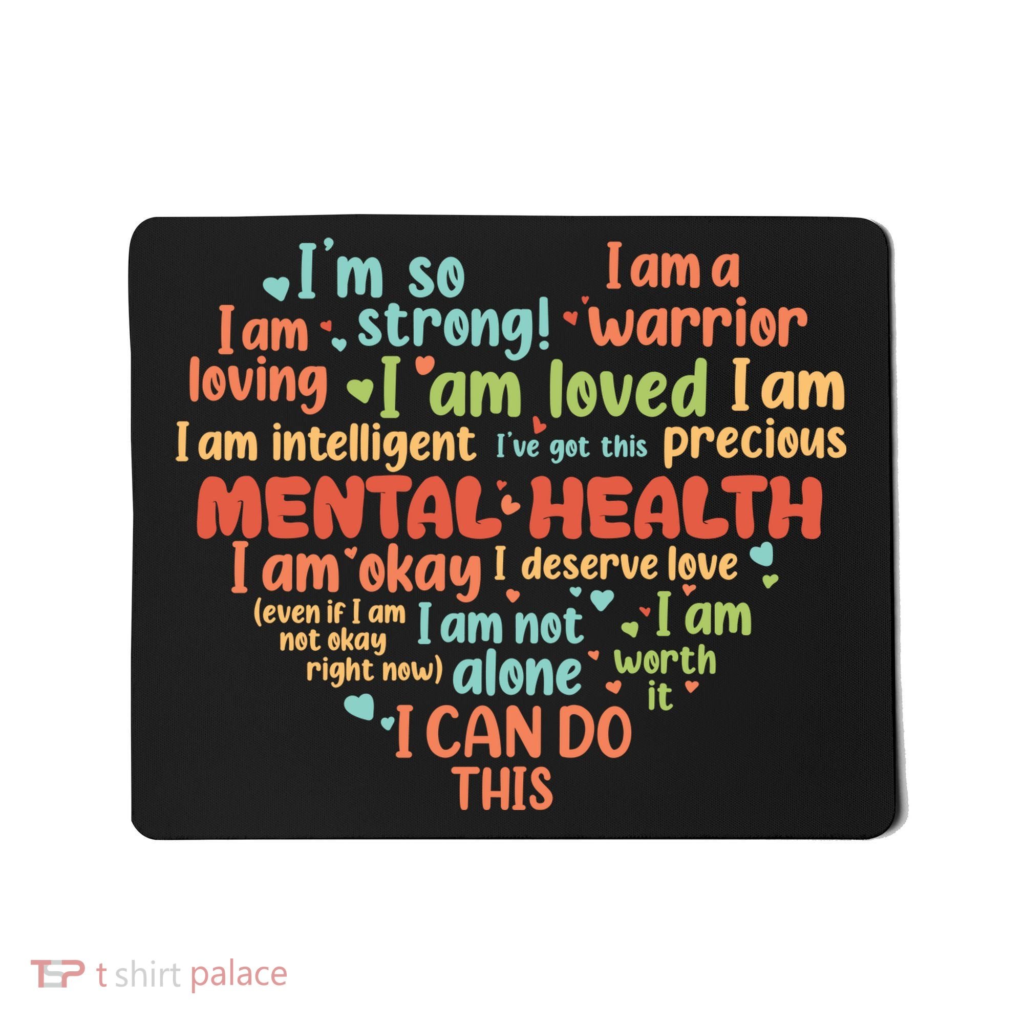 Mental Health Awareness Depression Mousepad