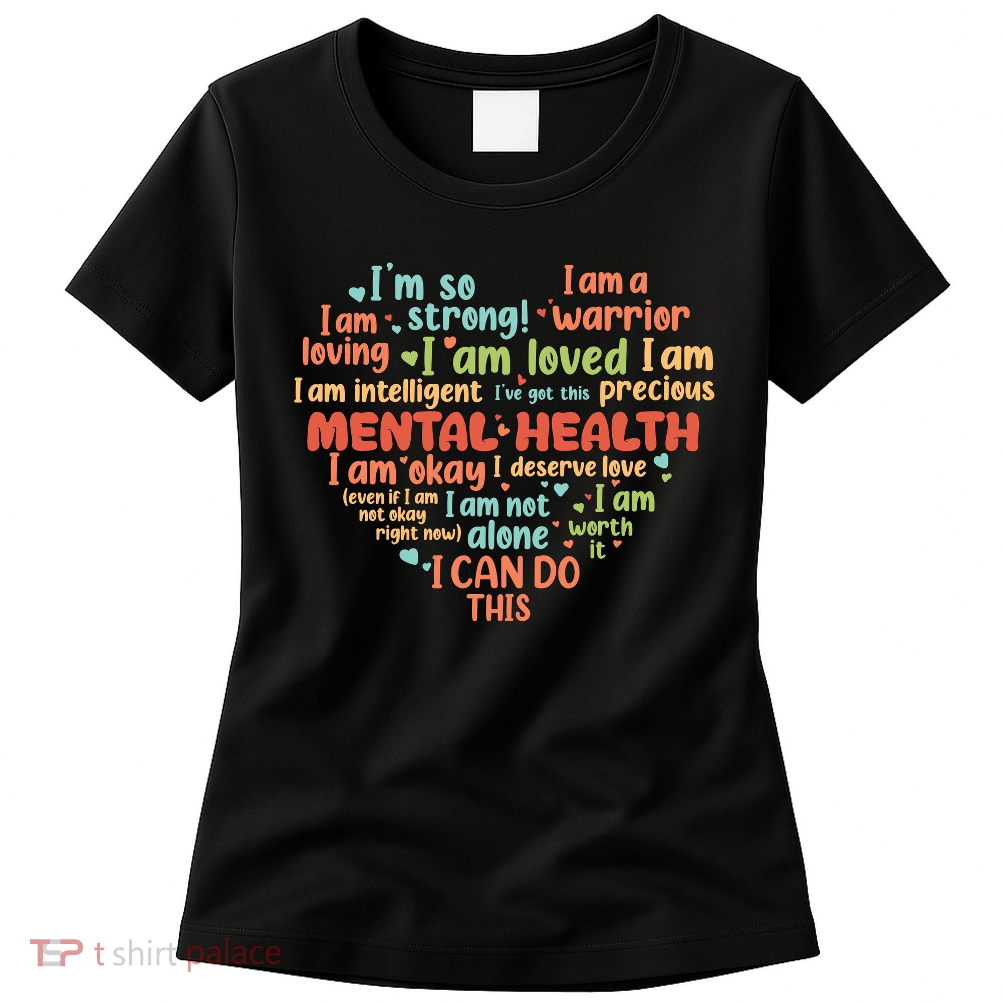 Mental Health Awareness Depression Women's T-Shirt