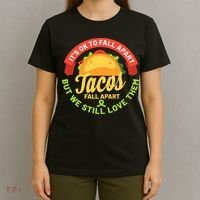 Mental Health Awareness Month Funny Tacos Fall Apart Be Kind T-Shirt thumb 4