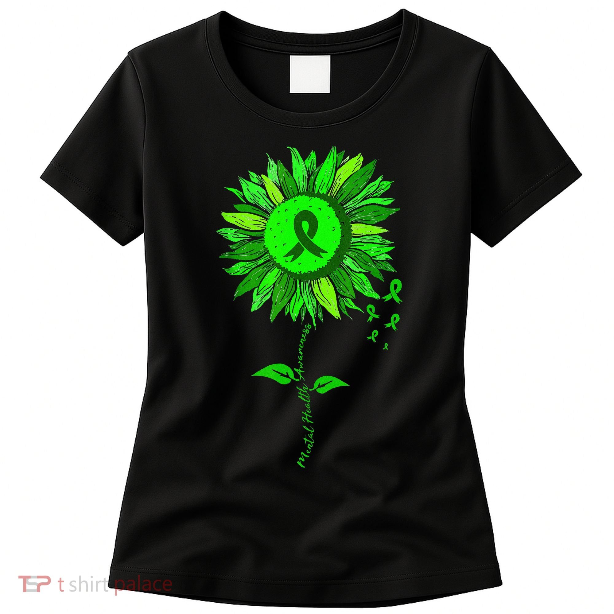 Mental Health Awareness Sunflower Green Ribbon Stigma Women's T-Shirt
