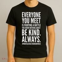 Mental Health Awareness Month End The Stigma Positive Quote T-Shirt thumb 3