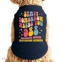 Mental Health Awareness Stay Tomorrow Needs You 988 Doggie Tank thumb 0