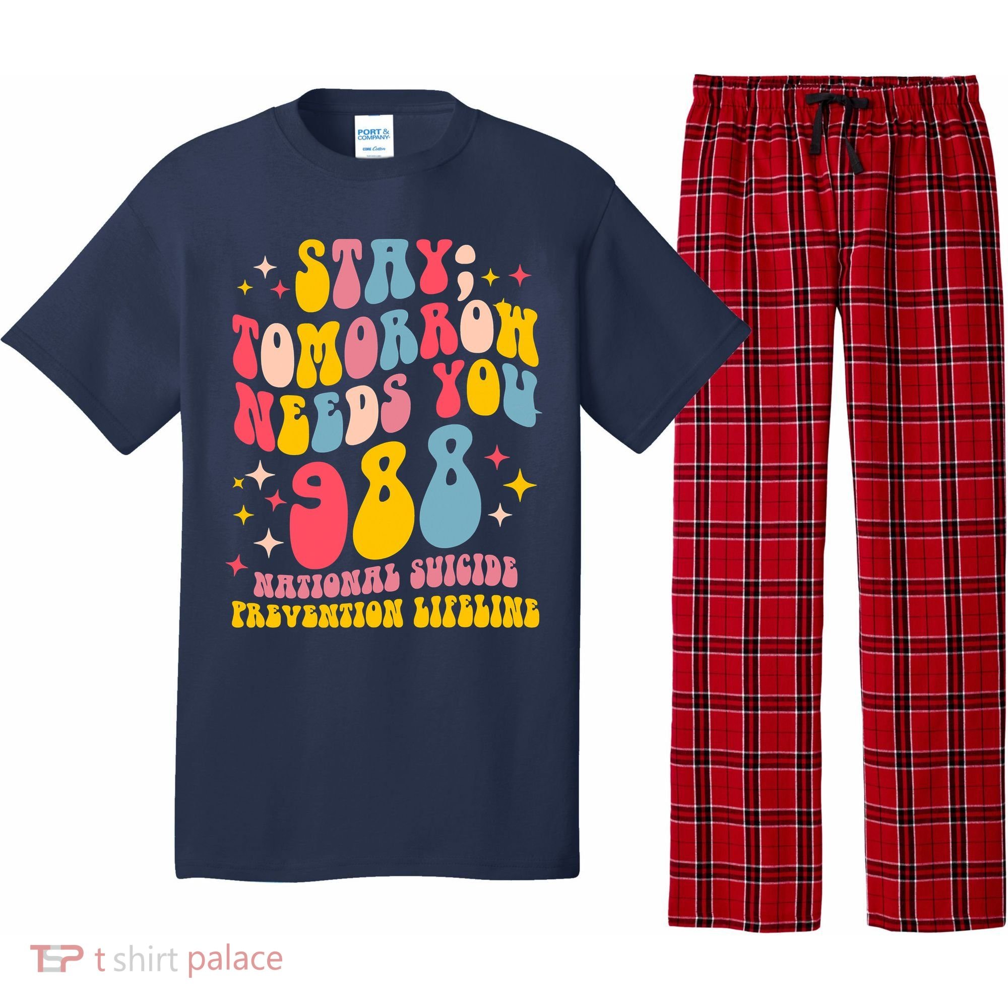 Mental Health Awareness Stay Tomorrow Needs You 988 Pajama Set