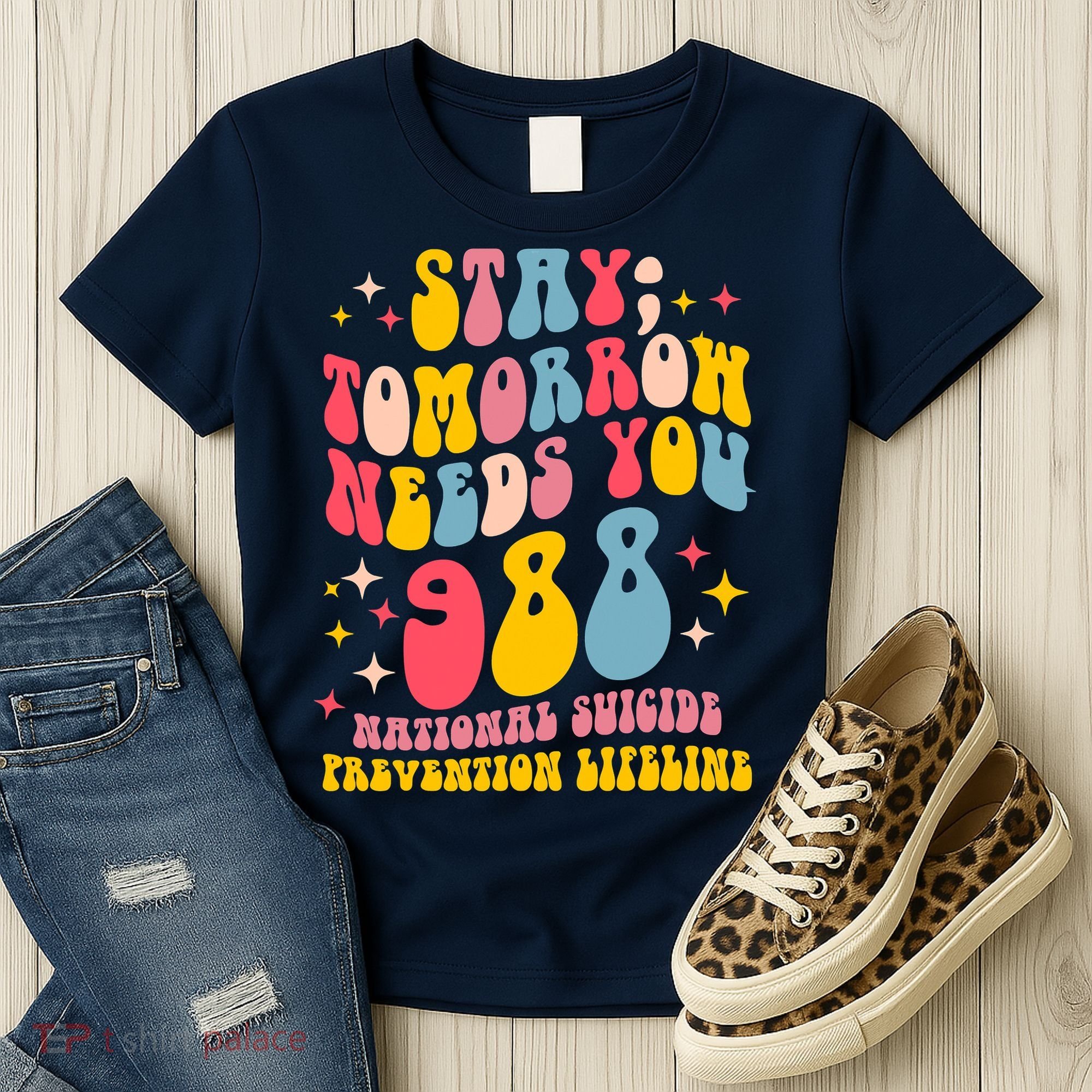 Mental Health Awareness Stay Tomorrow Needs You 988 Women's T-Shirt