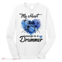 My Heart Belong To A Drummer Long Sleeve Shirt thumb 0