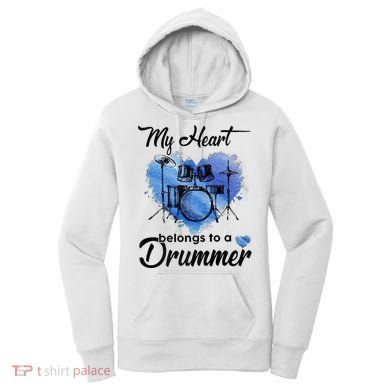 My Heart Belong To A Drummer Women's Hoodie